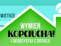 Program "Czyste Powietrze" w Konstantynowie Łódzkim zachęca do wymiany kopciuchów i skorzystania z dotacji.