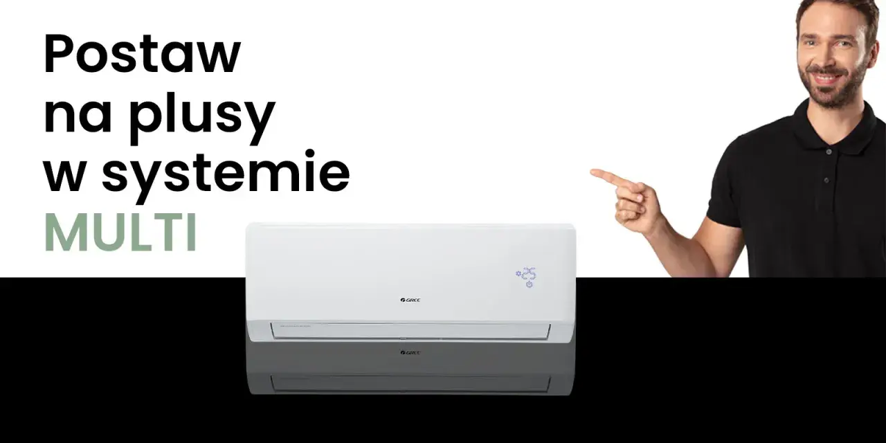 Postaw na plusy w systemie MULTI. Klimatyzator Gree Lomo Luxury Plus to luksus i komfort.