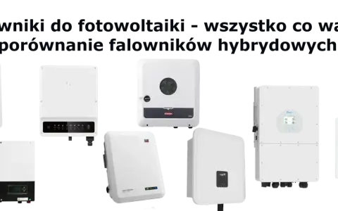 Różnorodne falowniki fotowoltaiczne, w tym model Huawei 50 kW, prezentowane do porównania.