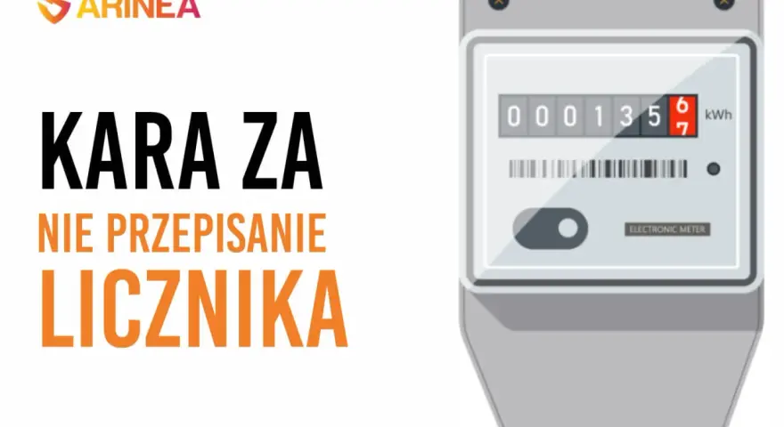 KARA ZA NIE PRZEPISANIE LICZNIKA. Zbliżenie na licznik energii elektrycznej i tekst ostrzegawczy.