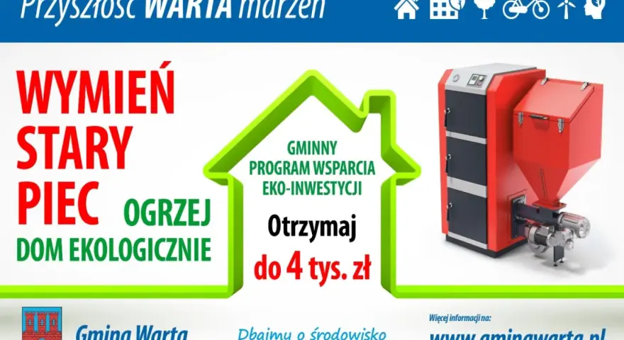 Wymiana pieca w gminie Warta. Dofinansowanie do 4 tys. zł na ekologiczne ogrzewanie domu.